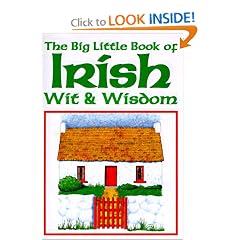 The Big Little Book of Irish Wit & Wisdom