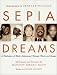 Books : Sepia Dreams: A Celebration of Black Achievement Through Words and Images