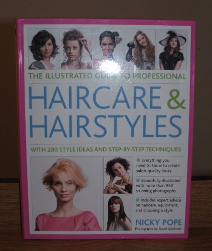 The Illustrated Guide to Professional Haircare & Hairstyles