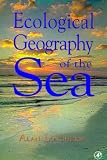 Ecological Geography of the Sea
