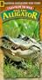 Tales from the Wild:Gus the Alligator [VHS]