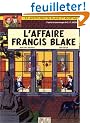 Blake et Mortimer, tome 13 : L'affaire Francis Blake