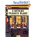 Blake et Mortimer, tome 13 : L'affaire Francis Blake
