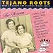 Tejano Roots: The Women (1946-1970)