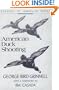 American Duck Shooting (Classics of American Sport Series)