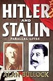 Hitler and Stalin : parallel lives