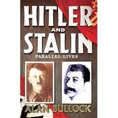 Hitler and Stalin: Parallel Lives