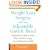 Weight Loss Surgery with the Adjustable Gastric Band: Everything You Need to Know Before and After Surgery to Lose Weight Successfully