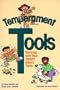 Temperament Tools: Working with Your Child's Inborn Traits