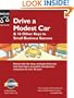 Drive a Modest Car & 16 Other Keys to Small Business Success