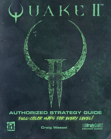 Quake 2 Authorized Guide (Official Strategy Guides) (Paperback)