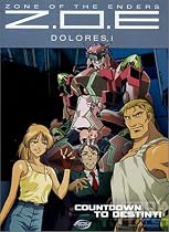 Zone of the Enders (ZOE) - Dolores, i - Countdown to Destiny Movie Streaming.