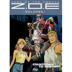 Zone of the Enders (ZOE) - Dolores, i - Countdown to Destiny (Vol. 1)