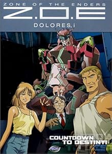 Z.O.E Dolores, i movie