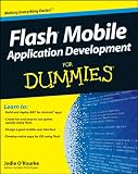 Flash Mobile Application Development For Dummies