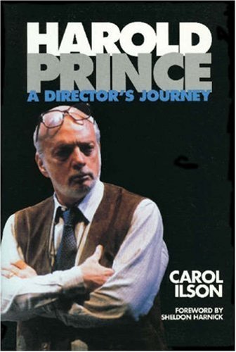 Harold Prince: A Director's Journey