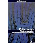 Musica practica: Arrangements et phonographies de Monteverdi a James Brown (Collection Esthetiques) book cover
