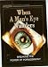 Search : When a Man's Eye Wanders - Breaking the Power of Pornography (Discovery Series)