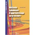 M�thode syllabique d'apprentissage de la lecture : Acquisition simultan�e de la lecture et de l'orthographe des sons