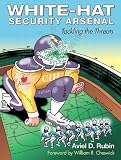 White-Hat Security Arsenal: Tackling the Threats