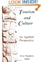 Tourism and Culture: An Applied Perspective (Suny Series in Advances in Applied Anthropology) (Suny Series, Advances in Applied Anthropology)
