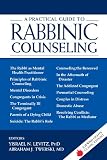 A Practical Guide to Rabbinic Counseling (Jewish Lights Classic Reprint)