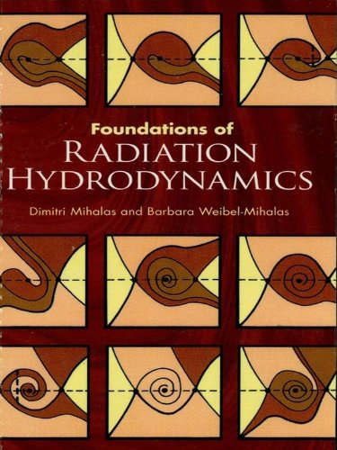 Foundations of Radiation Hydrodynamics (Dover Books on Physics)