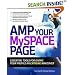 Amp Your MySpace Page (How to Do Everything)