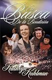 Busca de la Bendicion, En