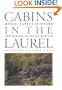 Cabins in the Laurel (Chapel Hill Books)