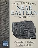 The Ancient Near Eastern World (The World in Ancient Times)