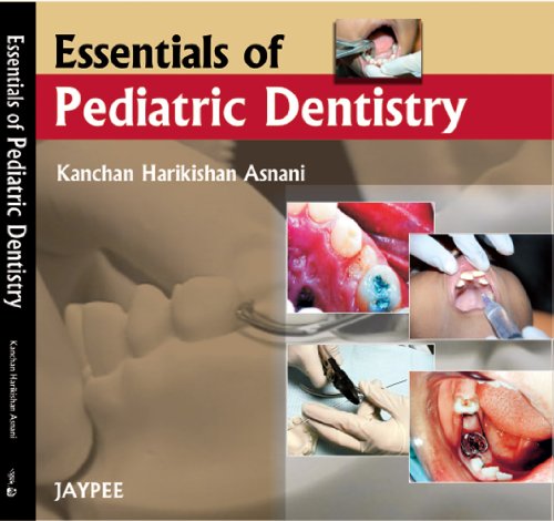 essentials of pediatric dentistry
