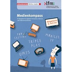Medienkompass: Ihr Ratgeber f�r digitales Fernsehen, Internet und Telekommunikation