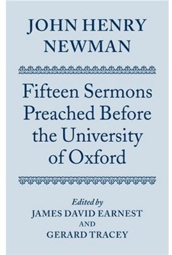 John Henry Newman: Fifteen Sermons Preached Before the University of Oxford