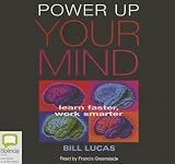 Image of Power Up Your Mind: Learn Faster, Work Smarter