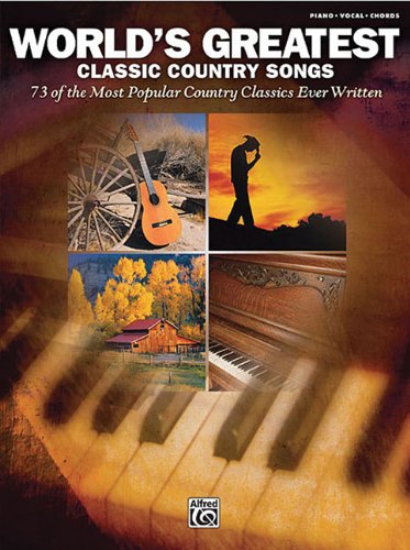 World's Greatest Classic Country Soungs Piano/Vocal/ Chords