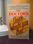 The Doctor's Quick Weight Loss Diet