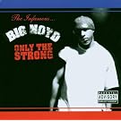 Only the Strong