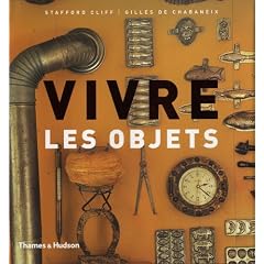 Vivre les objets