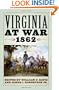 Virginia at War, 1862
