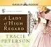 A Lady of High Regard (Ladies of Liberty, Book 1)