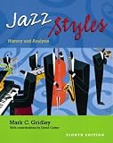 Jazz Styles: History and Analysis (9th Edition)