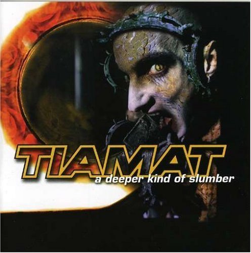 Tiamat - Deeper Kind of Slumber - Zortam Music