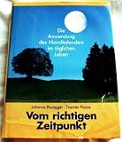 Produkt-Bild: Vom richtigen Zeitpunkt