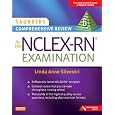 Saunders Comprehensive Review for the NCLEX-RN® Examination, 6e (Saunders Comprehensive Review for Nclex-Rn)