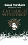 Les attaques de la boulangerie