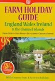 The Farm Holiday Guide to Holidays in England, Wales & Ireland, 1998 (Farm Holiday Guide to Holidays in England, Wales & Ireland & the Channel Islands)