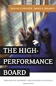 The High-Performance Board: Principles of Nonprofit Organization Governance