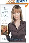 The Way I See It: A Look Back at My L...