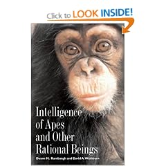 Intelligence of Apes and Other Rational Beings (Current Perspectives in Psychology)